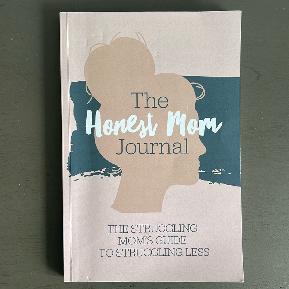 The Honest Mom Journal